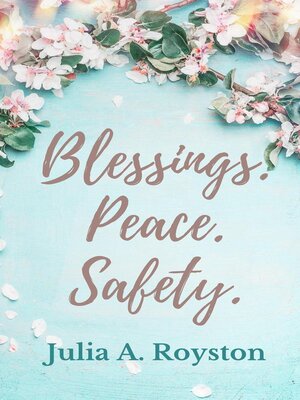 cover image of Blessings Peace Safety